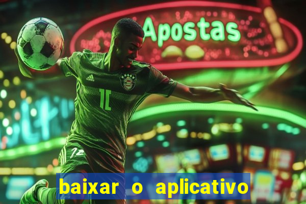 baixar o aplicativo truco vamos